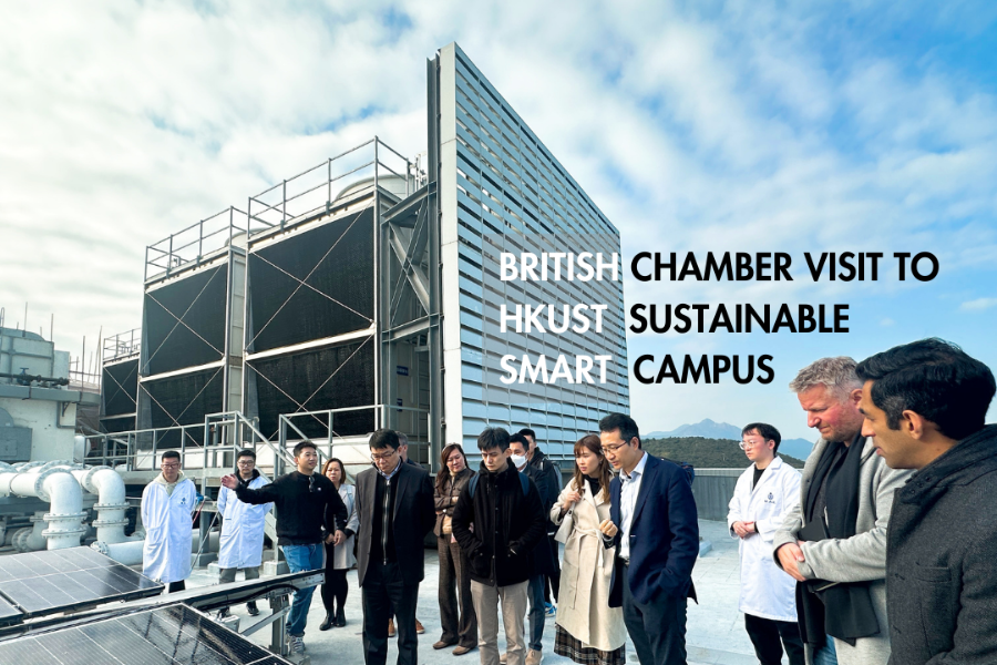 The British Chamber of Commerce in Hong Kong Visit to HKUST Sustainable Smart Campus