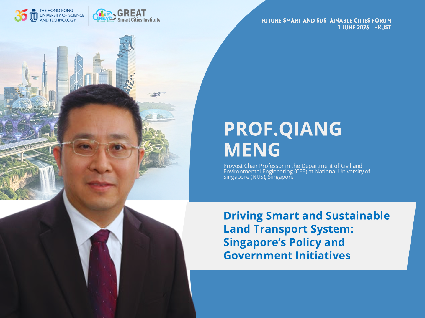 Future Smart and Sustainable Cities Forum, GSCI, HKUST, Smart Cities