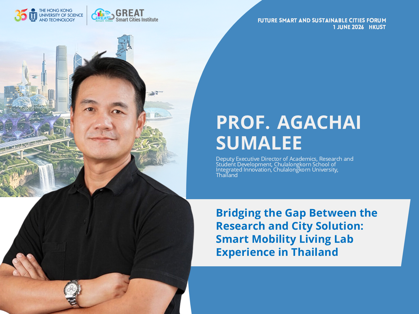 Future Smart and Sustainable Cities Forum, GSCI, HKUST, Smart Cities